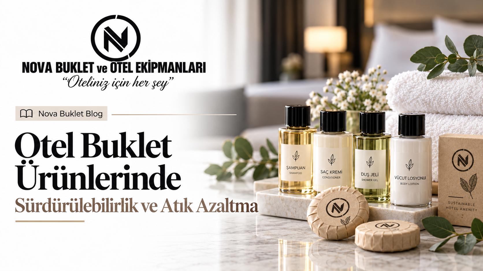 Otel Buklet Ürünlerinde Sürdürülebilirlik ve Atık Azaltma
